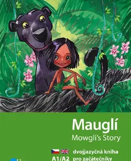 Učebnice a príručky Mauglí / Mowgli's Story - Dana Olšovská