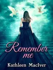 Romantická beletria Remember Me - MacIver Kathleen