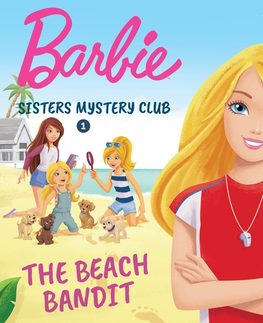 Pre deti a mládež Saga Egmont Barbie - Sisters Mystery Club 1 - The Beach Bandit (EN)