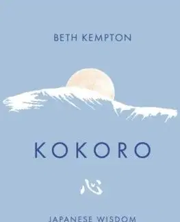 Duchovný rozvoj Kokoro - Beth Kempton