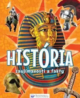 História História – zaujímavosti a fakty