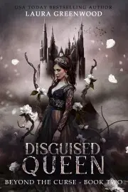 Sci-fi a fantasy Disguised Queen - Greenwood Laura