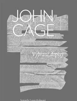 Eseje, úvahy, štúdie Vybrané dopisy - John Cage