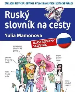 Slovníky Ruský slovník na cesty - Julia Mamonova