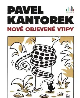 Humor a satira Pavel Kantorek - Nově objevené vtipy - Pavel Kantorek