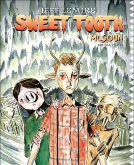 Komiksy Sweet Tooth - Mlsoun 3 - Jeff Lemire