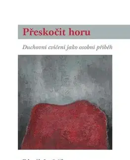 Kresťanstvo Přeskočit horu - Zdeněk Jančařík