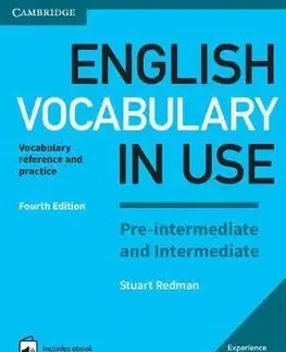 Gramatika a slovná zásoba English Vocabulary in Use Pre-intermediate and Intermediate Book with Answers and Enhanced eBook Vocabulary Reference and Practice - Lynda Edwards,Stuart Redman