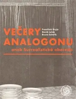 Česká beletria Večery Analogonu - František Dryje,Kolektív autorov