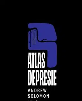 Biografie - ostatné Atlas depresie - Andrew Solomon