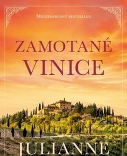 Romantická beletria Zamotané vinice, 2. vydanie - Julianne MacLean