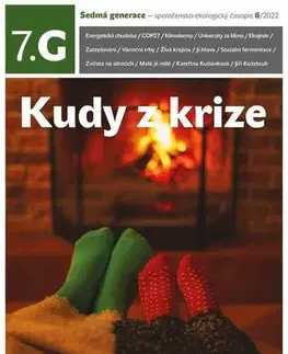 Časopisy Sedmá generace — společensko-ekologický časopis 6/2022 - Kolektív autorov