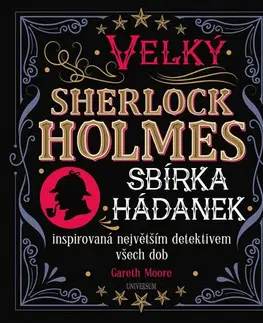 Krížovky, hádanky, hlavolamy Velký Sherlock Holmes: Sbírka hádanek - Gareth Moore