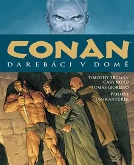Komiksy Conan 5: Darebáci v domě - Timothy Truman