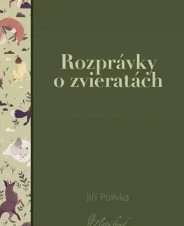 Rozprávky Rozprávky o zvieratách - Jiří Polívka