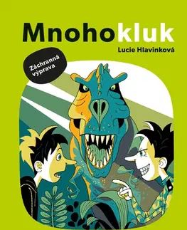 Komiksy Mnohokluk 2: Záchranná výprava - Lucie Hlavinková
