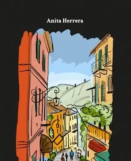 Romantická beletria Válaszút I., II. rész - Anita Herrera