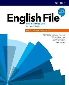 Učebnice a príručky English File 4th Edition Pre-Intermediate SB with Online Practice - Kolektív autorov