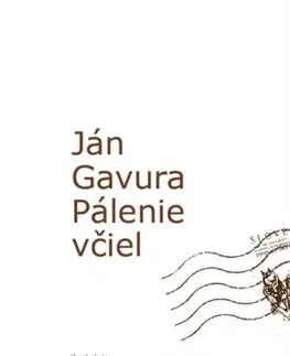 Slovenská poézia Pálenie včiel - Ján Gavura