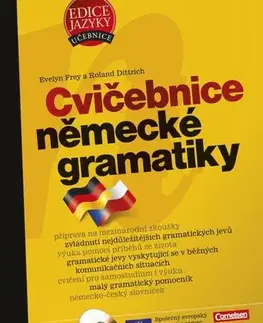 Učebnice a príručky Cvičebnice německé gramatiky + CD - Roland Dittrich,Evelyn Frey