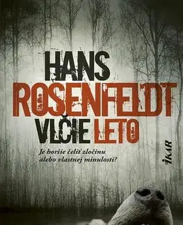 Detektívky, trilery, horory Vlčie leto - Hans Rosenfeldt
