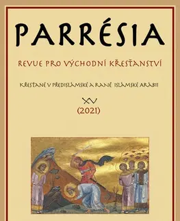 Kresťanstvo Parrésia XV: Revue pro východní křesťanství
