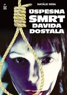 Detektívky, trilery, horory Úspěšná smrt Davida Dostála - Natálie Nera