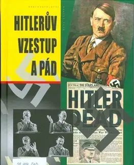 Druhá svetová vojna Hitlerův vzestup a pád - Sebastian Haffner,Tomáš Kurka