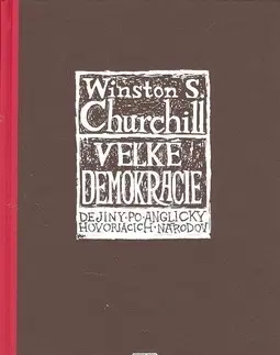 Svetové dejiny, dejiny štátov Veľké demokracie - W. S. Churchill