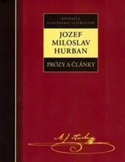 Slovenská beletria Prózy a články - Jozef Miloslav Hurban - Jozef Miloslav Hurban