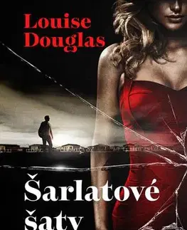 Detektívky, trilery, horory Šarlatové šaty - Louise Douglas