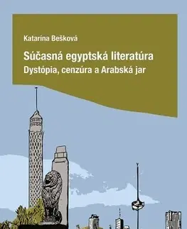 Literárna veda, jazykoveda Súčasná egyptská literatúra - Katarína Bešková