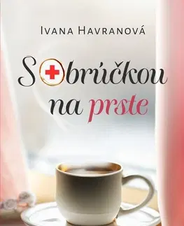 Slovenská beletria S obrúčkou na prste - Ivana Havranová