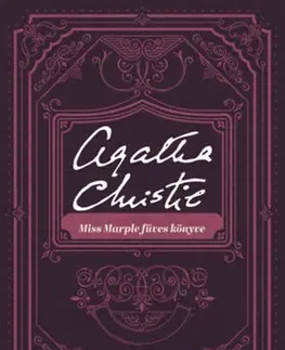 Beletria - ostatné Miss Marple füves könyve - Agatha Christie