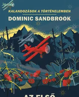 Prvá svetová vojna Az első világháború - Dominic Sandbrook
