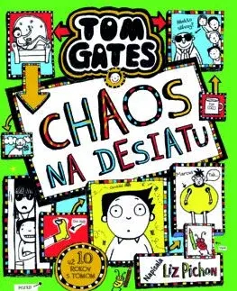 Pre chlapcov Tom Gates 18: Chaos na desiatu - Liz Pichon,Branislav Kočan