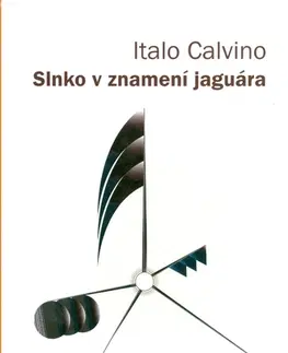Svetová beletria Slnko v znamení jaguára - Italo Calvino