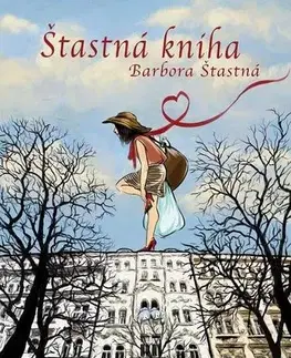 Česká beletria Šťastná kniha - Barbora Šťastná