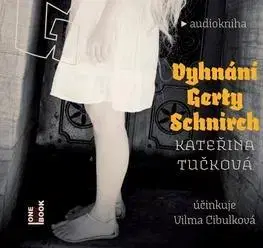 Audioknihy Radioservis Vyhnání Gerty Schnirch CD