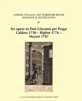 Hudba - noty, spevníky, príručky Tre opere su Don Giovanni per Praga - Kolektív autorov