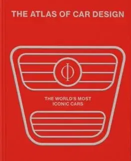Dizajn, úžitkové umenie, móda The Atlas of Car Design - Jason Barlow