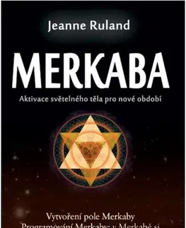 Duchovný rozvoj Merkaba - Jeanne Ruland,Denisa Súľovcová