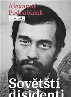 Osobnosti Sovětští disidenti - Alexandr Podrabinek