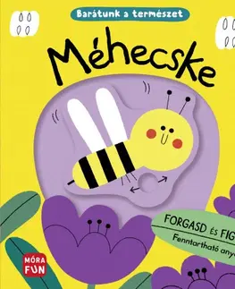 Leporelá, krabičky, puzzle knihy Méhecske - Barátunk a természet