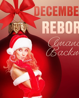 Erotická beletria Saga Egmont December 8: Reborn – An Erotic Christmas Calendar (EN)
