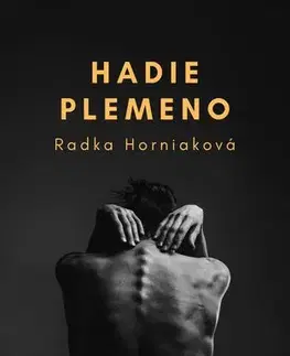 Sci-fi a fantasy Hadie plemeno - Radka Horniaková
