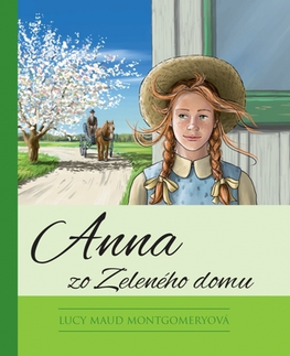 Pre dievčatá Anna zo Zeleného domu - 14.vydanie - Lucy Maud Montgomery,Dávid Dzurňák,Jozef Šimo
