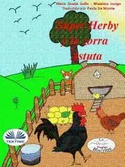 Pre deti a mládež - ostatné Super Herby y la Zorra Astuta - Longo Massimo