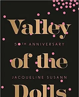 Svetová beletria Valley Of The Dolls - Susann Jacqueline