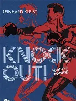 Komiksy Knock Out! - Reinhard Kleist,Alena Pokorná